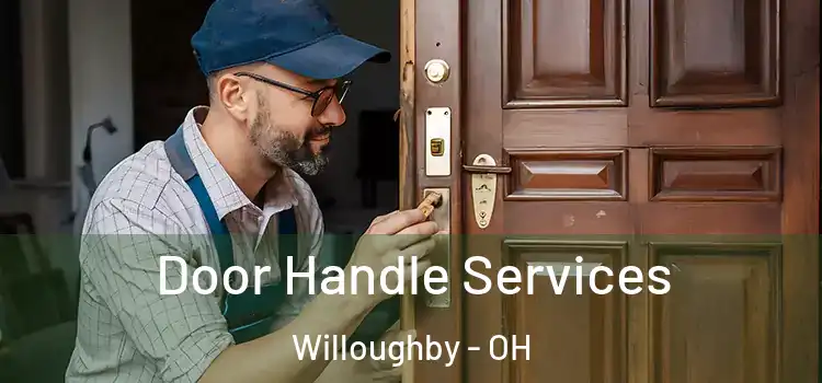 Door Handle Services Willoughby - OH