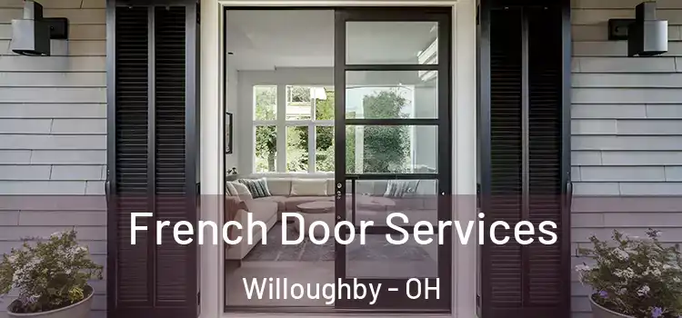  French Door Services Willoughby - OH